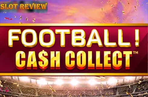 Football Cash Collect slot